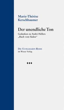 Marie-Thérèse Kerschbaumer: Der unendliche Ton, Buch