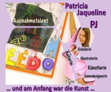 Patricia Jaqueline: ... und am Anfang war die Kunst ..., Buch