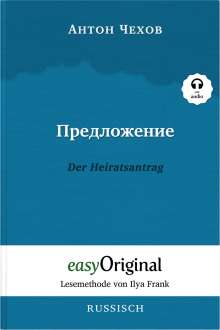 Anton Tschechow: Predlozhenije / Der Heiratsantrag (mit kostenlosem Audio-Download-Link), Buch