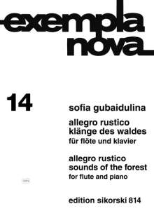 Sofia Gubaidulina: Allegro rustico / Klänge des Waldes für Flöte und Klavier, Noten