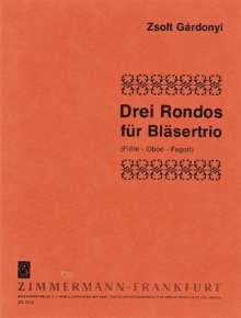 Zsolt Gardonyi: Drei Rondos für Bläsertrio, Noten