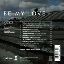 Albumtitel "Be My Love", Liederliste mit Titel, Komponist, Dauer. Künstler: Stephen Costello, Dirigent: Constantine Orbelian.
