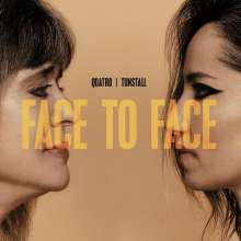 Suzi Quatro &amp; KT Tunstall: Face To Face, LP