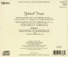 Gabriel Faure (1845-1924): Klavierquintette opp.89 &amp; 115, CD