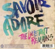 Savoir Adore: The Love That Remains, CD