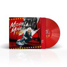 Michael Monroe: I Live Too Fast To Die Young (Red Vinyl), LP