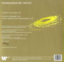 Transhuman Art Critics: Update the Future (Limited Numbered Edition) (+ signiertem Artprint), LP