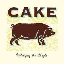 Cake: Prolonging The Magic (remastered) (180g), LP