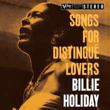 Billie Holiday (1915-1959): Songs For Distingué Lovers (Reissue) (Acoustic Sounds) (180g), LP