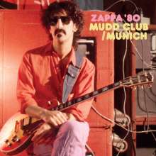 Frank Zappa (1940-1993): Mudd Club / Munich '80, 3 CDs