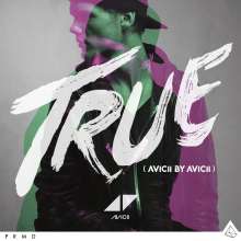 Avicii: True: Avicii By Avicii (180g) (Limited Edition) (45 RPM), 2 LPs