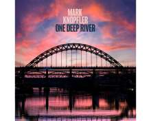 Mark Knopfler: One Deep River (Deluxe Edition), 2 CDs