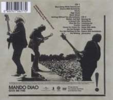 Mando Diao: Give Me Fire (Special Limited Winter Edition) (2CD + DVD), 2 CDs und 1 DVD