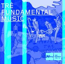 Tré     (Jazz): Fundamental Music, CD
