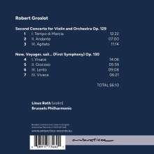 Robert Groslot (geb. 1951): Symphonie Nr.1 "Now, Voyager, sail...", CD