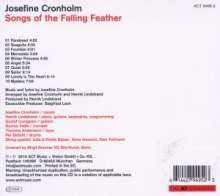 Josefine Cronholm: Songs Of The Falling Feather, CD