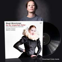 Birgit Minichmayr: As An Unperfect Actor - Nine Shakespeare Sonnets (180g), LP