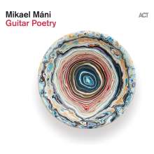 Mikael Máni: Guitar Poetry (180g), LP