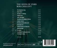 Bob Chilcott (geb. 1955): Chorwerke - The Seeds of Stars, CD