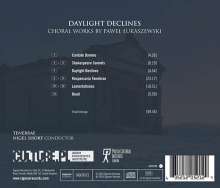 Pawel Lukaszewski (geb. 1968): Geistliche Chorwerke "Daylight Declines", CD