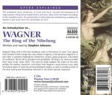 Opera Explained:Wagner,The Ring of the Nibelung, 2 CDs