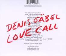 Denis Gäbel (geb. 1979): Love Call, CD