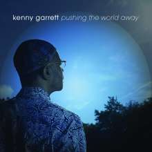 Kenny Garrett (geb. 1960): Pushing The World Away, CD