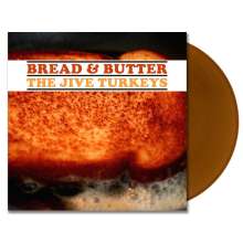 The Jive Turkeys: Bread &amp; Butter (Limited Edition) (Turkey Gravy Brown Vinyl), LP