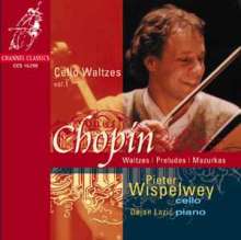 Frederic Chopin (1810-1849): Bearbeitungen für Cello &amp; Klavier Vol.1, CD