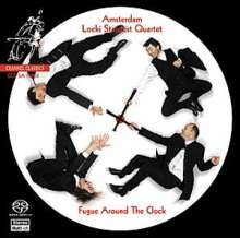 Amsterdam Loeki Stardust Quartet - Fugue Around the Clock, Super Audio CD