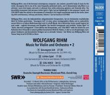 Wolfgang Rihm (geb. 1952): Werke für Violine &amp; Orchester Vol.2 (deutsche Version), CD