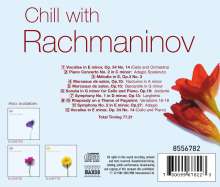 Chill with Rachmaninoff - Entspannung mit Musik von, CD