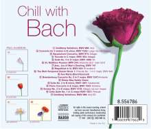 Chill with Bach - Entspannung mit Musik von Bach, CD