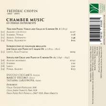 Frederic Chopin (1810-1849): Kammermusik (auf historischen Instrumenten), CD
