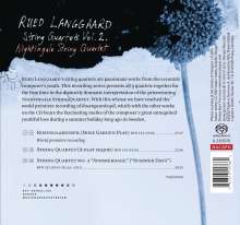 Rued Langgaard (1893-1952): Streichquartette Vol.2, CD