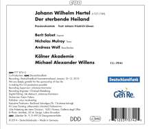 Johann Wilhelm Hertel (1727-1789): Passionsoratorium "Der sterbende Heiland", CD