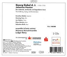 Georg Gebel (1709-1753): Johannes - Passion, 2 CDs