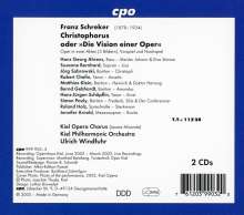 Franz Schreker (1878-1934): Christophorus oder "Die Vision einer Oper", 2 CDs