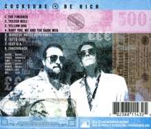 Cocksure: Be Rich, CD