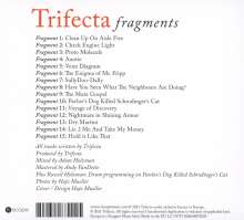 Trifecta: Fragments, CD