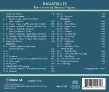 Bernard Hughes (geb. 1974): Klavierwerke "Bagatelles", CD