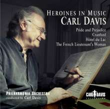 Carl Davis (geb. 1936): Heroines in Music, CD