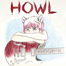 Text "HOWL" in roten Blattbuchstaben. Illustration: Person mit Katzenohren lehnt auf einer E-Gitarre.