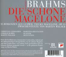 Johannes Brahms (1833-1897): Die Schöne Magelone op.33 (mit neuer Textfassung von Martin Walser), 2 CDs