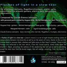 Claude Evence Janssens (2. Hälfte 20. Jahrhundert): Flashes Of Light In A Slow Tear, CD