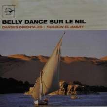 Hussein El Masry: Belly dance sur le nil, CD