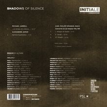 "SHADOWS OF SILENCE. INITIALE. Michael Jarrell, Alexandre Jamar, Carl Philipp Emanuel Bach. Frederico Altare: Flöte (1-5)."