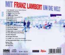 Franz Lambert: Mit Franz Lambert um die Welt, CD