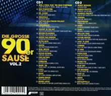 Die große 90er Sause 2: Alle starken 90er Hits, 2 CDs