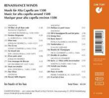 Renaissance Winds - Musik für Alta Capella um 1500, CD